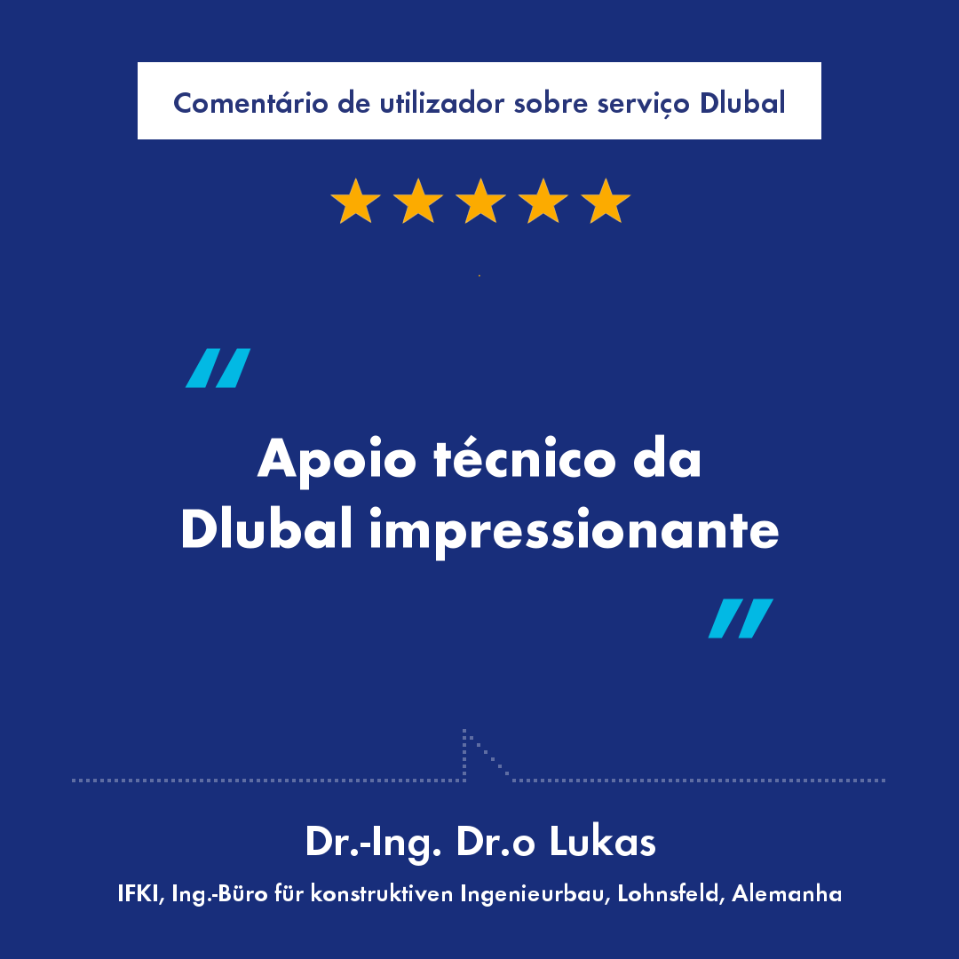 Comentário de utilizador sobre o serviço de apoio técnico da Dlubal