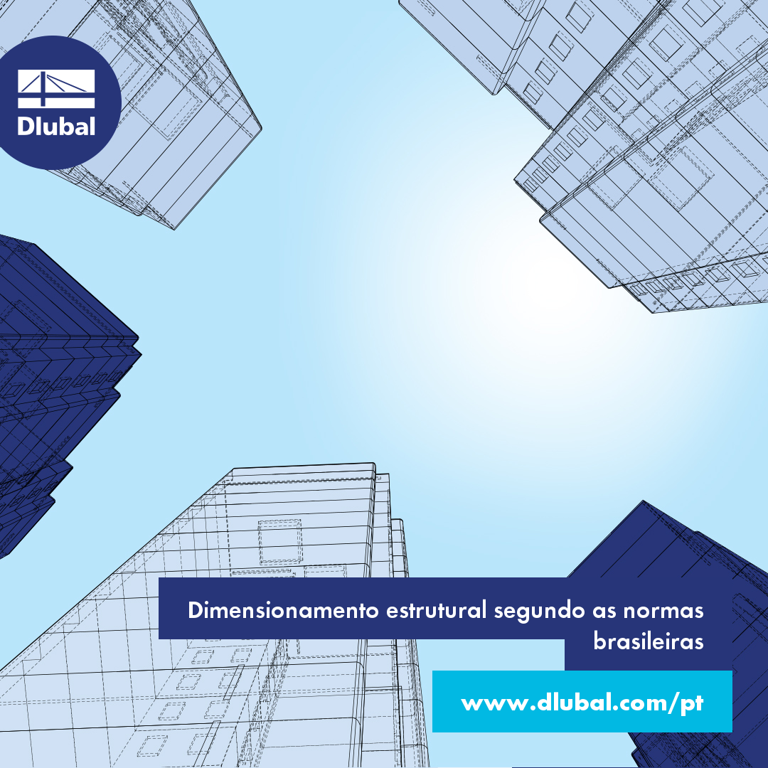 Dimensionamento de estruturas segundo normas brasileiras