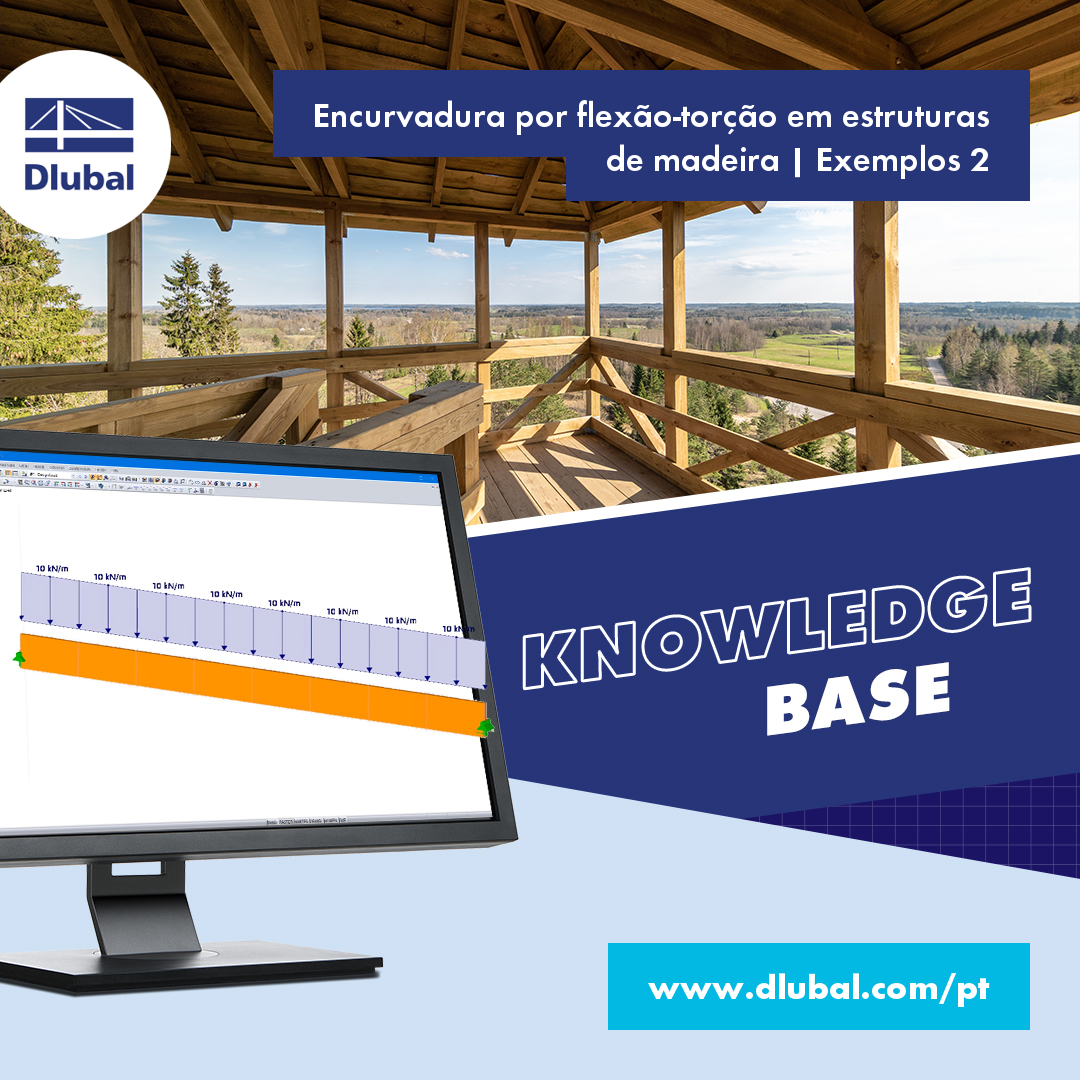 Encurvadura por flexão-torção em estruturas de madeira | Exemplos 2