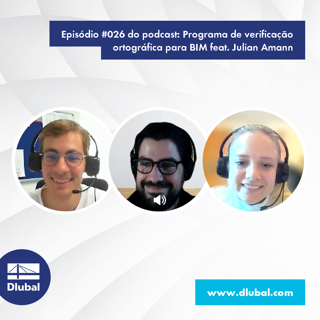 Episódio de podcast #026: Das Rechtschreibprogramm für BIM feat. Julian Amann