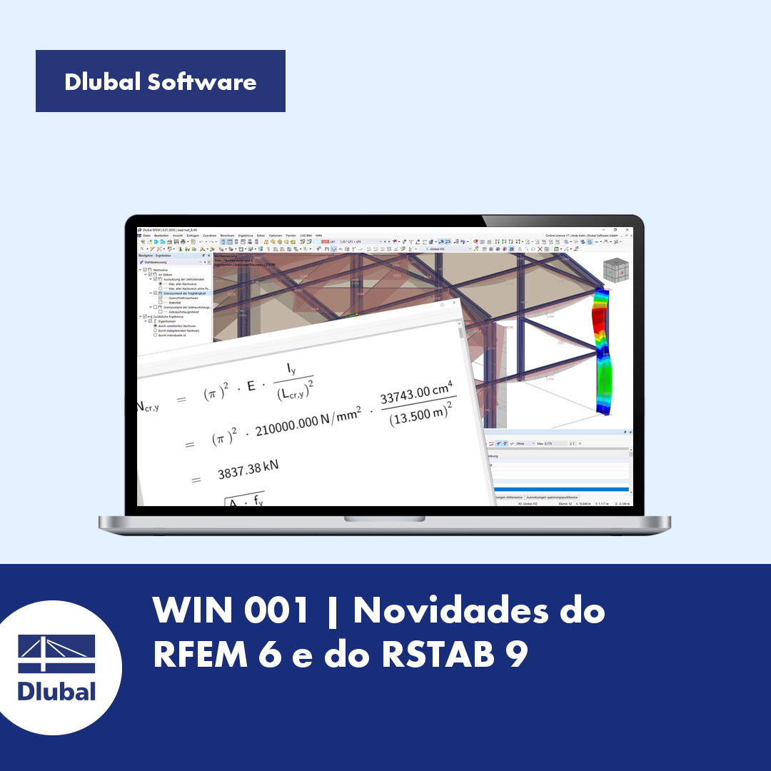 Software de elementos finitos RFEM e software de estruturas reticuladas RSTAB