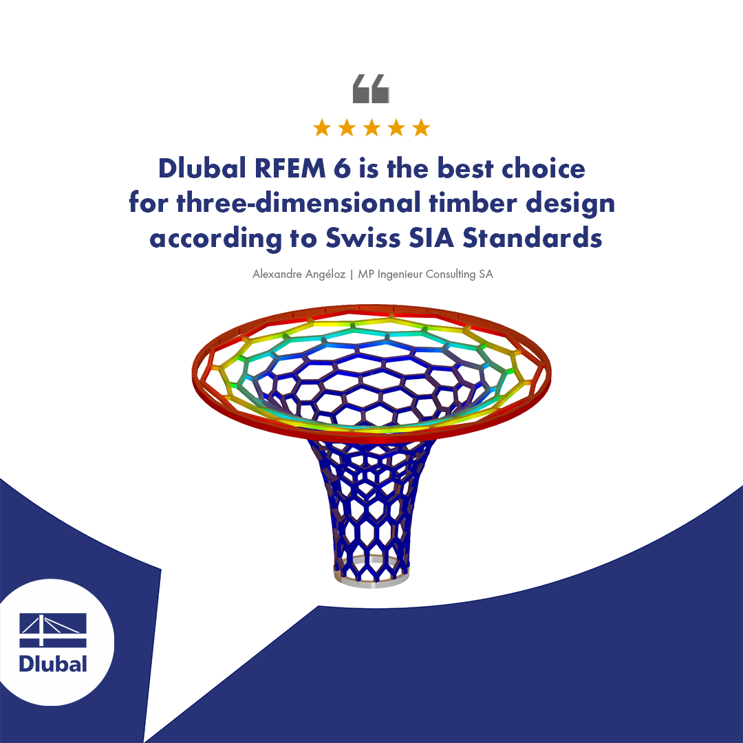 Comentários de utilizadores | O RFEM 6 da Dlubal é a melhor escolha para dimensionamentos de madeira tridimensionais de acordo com as Normas Suíças SIA