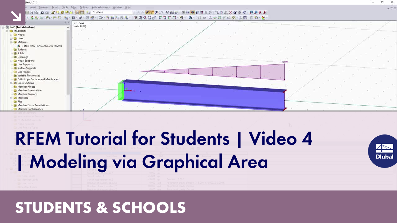 RFEM Tutorial for Students | Video 4 | Modeling via Graphical Area