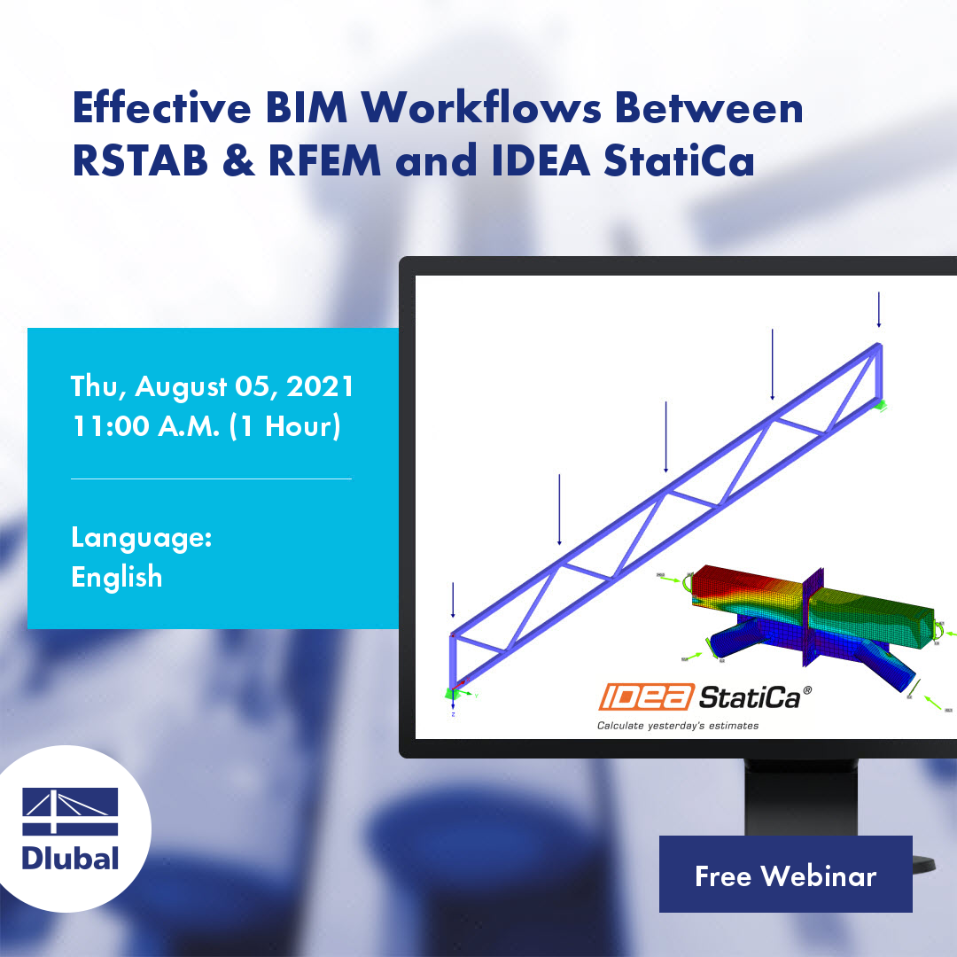 RSTAB与RFEM和IDEA StatiCa之间的有效BIM工作流程