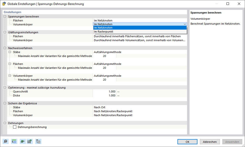 Globale Einstellungen für Spannungs-Dehnungs-Berechnung
