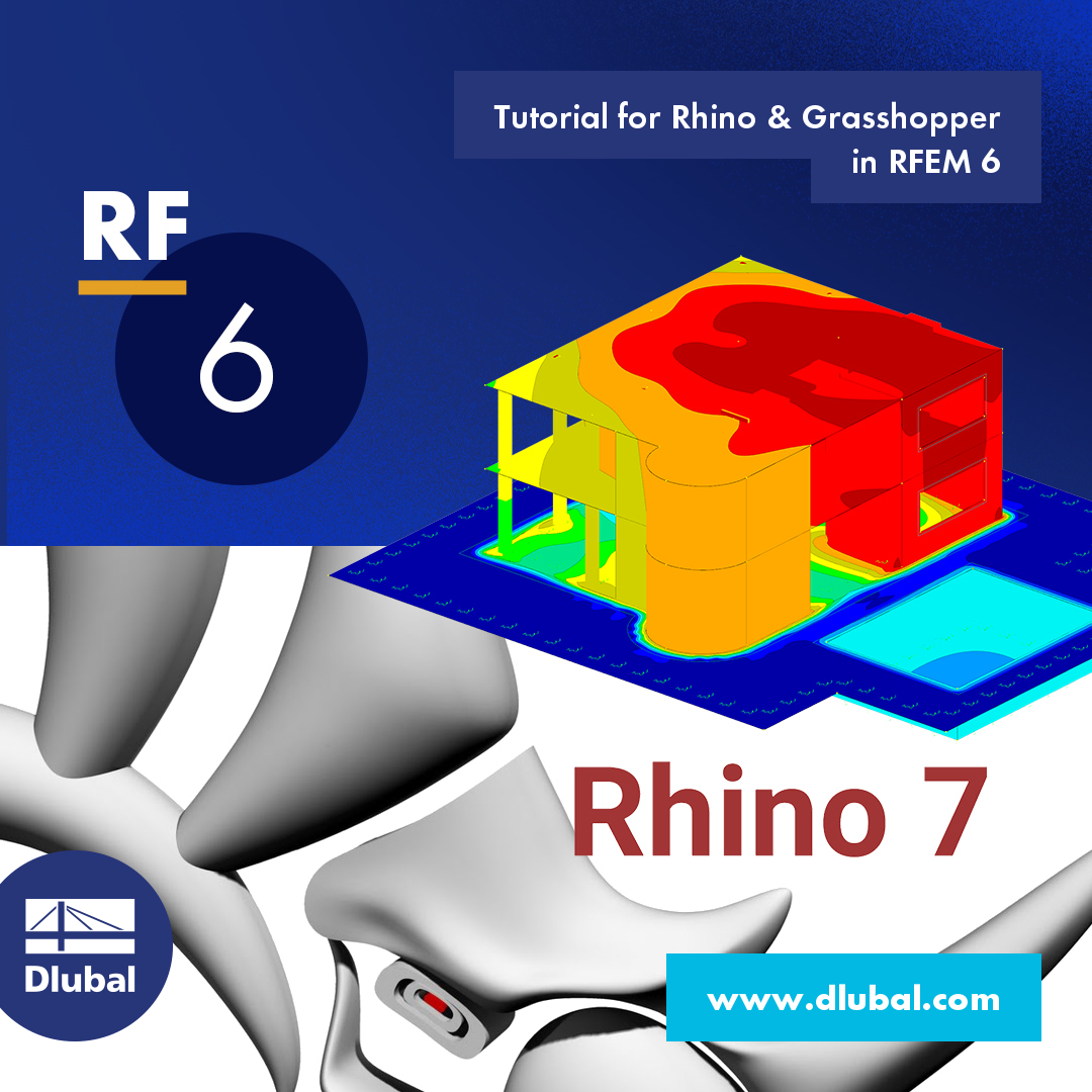 Rhino &amp; 教程RFEM 6 中的 Grasshopper